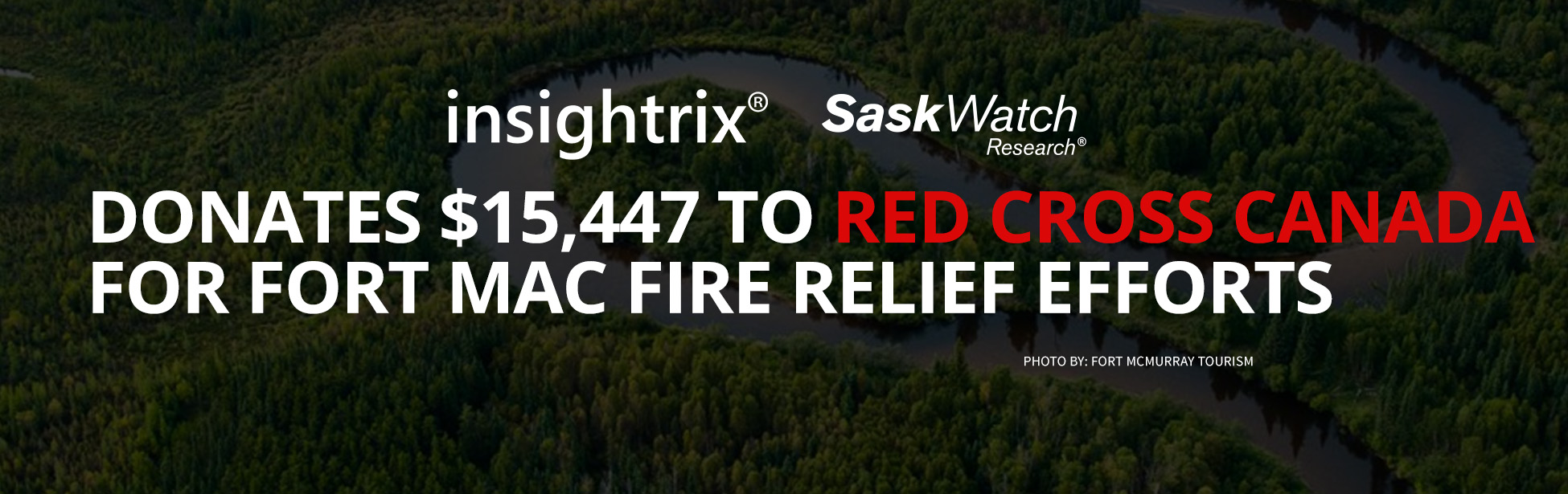 saskwatch red-cross-canada-insightrix-donation-fort-mac-fire-banner-4