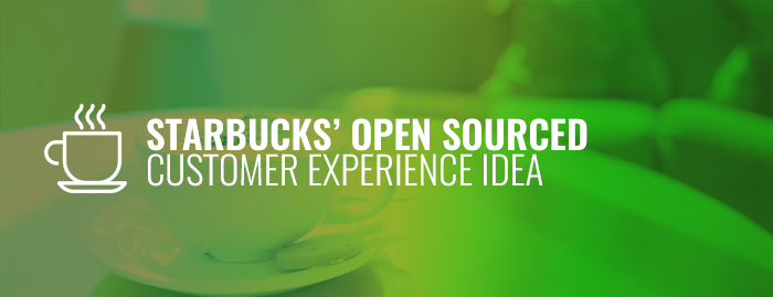 CX, starbucks, customer experience, CM, market research, open source